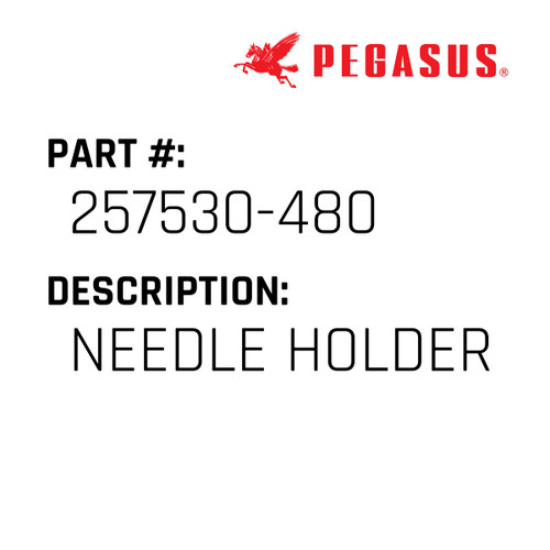 Needle Holder Part Number 257530-48009 for Pegasus Sewing Machine Model W674 Series