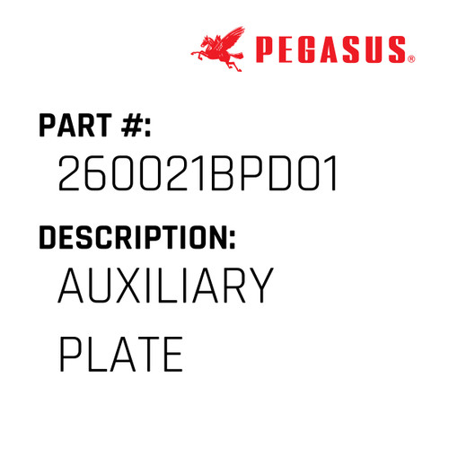 Auxiliary Plate Part Number 260021BPD019 for Pegasus Sewing Machine Model W2600-33 Series