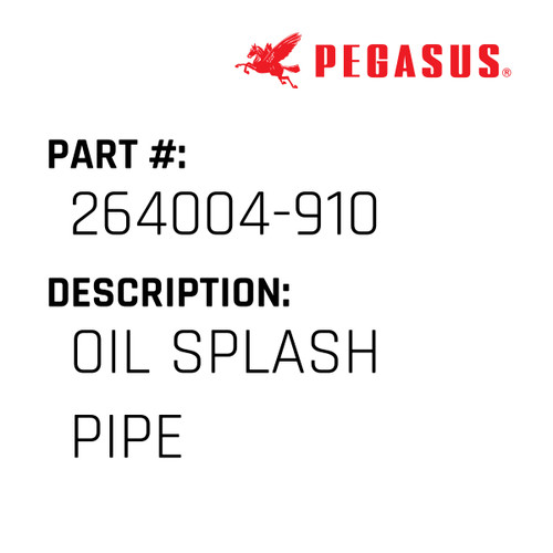 Oil Splash Pipe Part Number 264004-91009 for Pegasus Sewing Machine Model W1500 Series