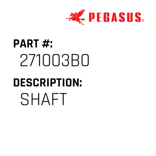 Shaft Part Number 271003B00009 for Pegasus Sewing Machine Model EXT5200 Series