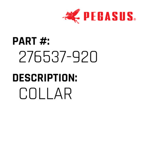 Collar Part Number 276537-92009 for Pegasus Sewing Machine Model EXT5200 Series