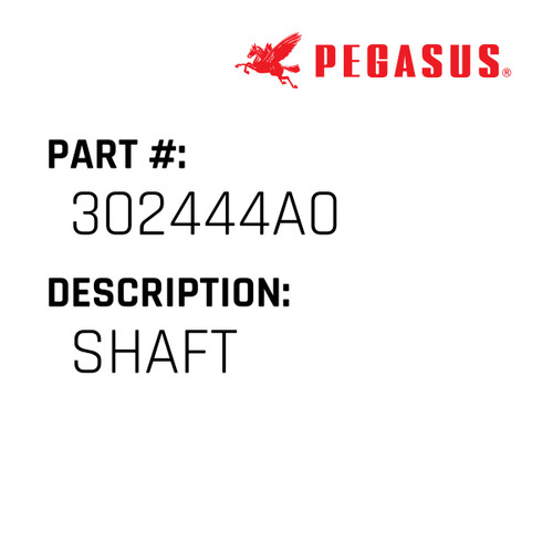 Shaft Part Number 302444A00009 for Pegasus Sewing Machine Model FR001 Series