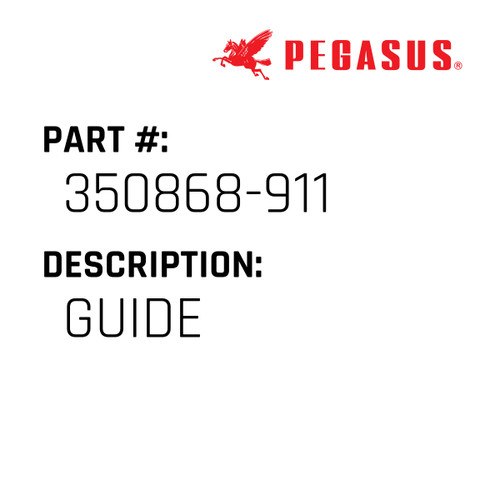 Guide Part Number 350868-91019 for Pegasus Sewing Machine Model SOH-310 Series