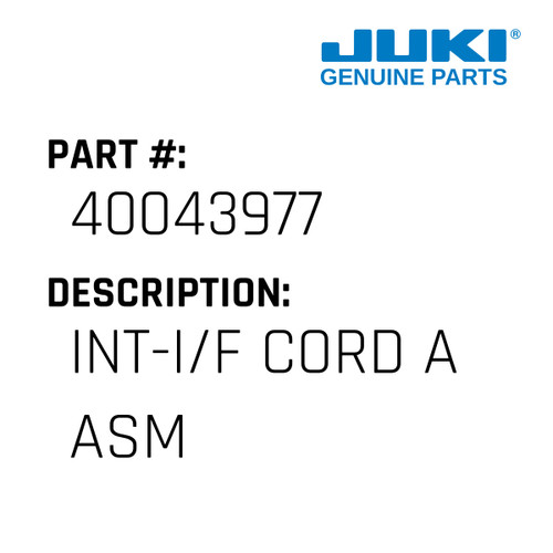 Int-I/F Cord A Asm - Juki #40043977 Genuine Juki Part