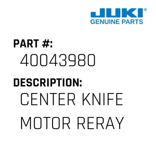 Center Knife Motor Reray Cord - Juki #40043980 Genuine Juki Part