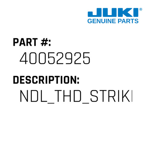 Ndl Thd Strike Off Plate - Juki #40052925 Genuine Juki Part