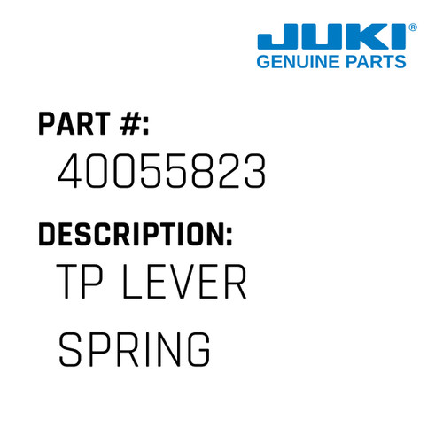 Tp Lever Spring - Juki #40055823 Genuine Juki Part