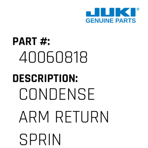 Condense Arm Return Spring - Juki #40060818 Genuine Juki Part