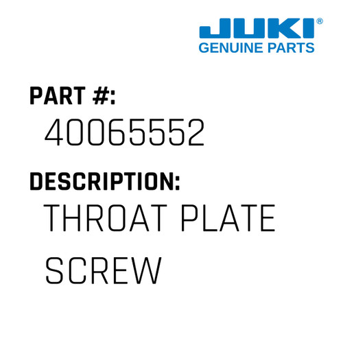 Throat Plate Screw - Juki #40065552 Genuine Juki Part
