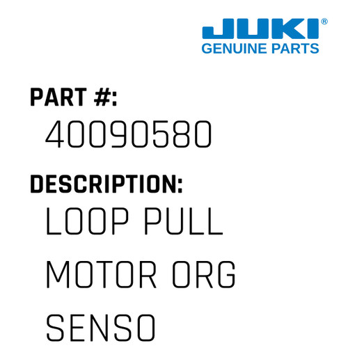 Loop Pull Motor Org Sensor Cor - Juki #40090580 Genuine Juki Part