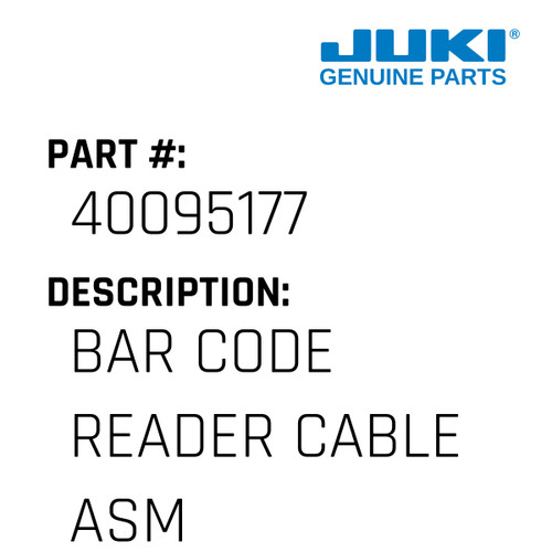 Bar Code Reader Cable Asm. - Juki #40095177 Genuine Juki Part