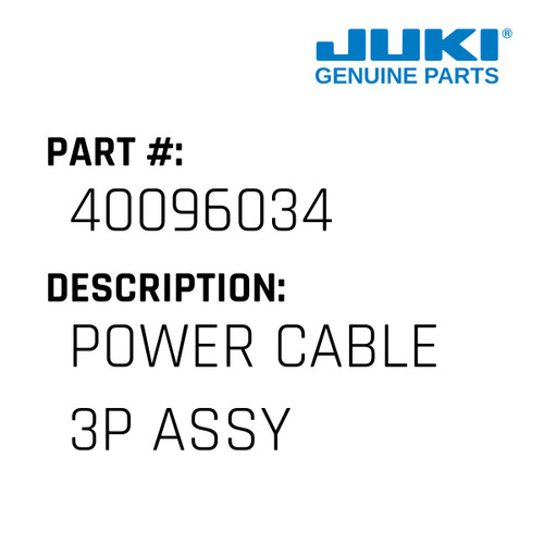 Power Cable 3P Assy - Juki #40096034 Genuine Juki Part