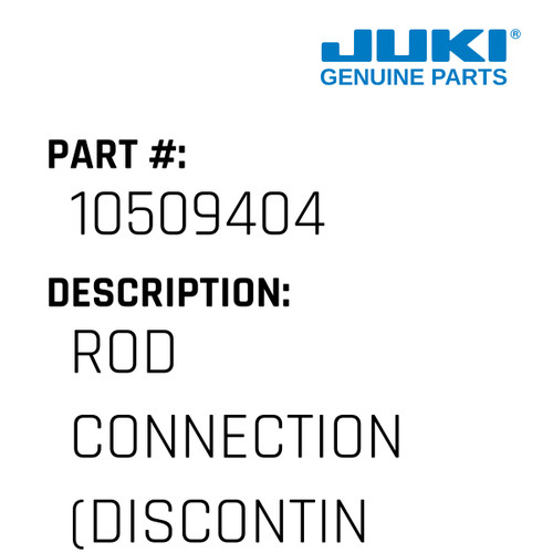 Rod Connection - Juki #10509404 Genuine Juki Part
