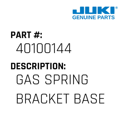 Gas Spring Bracket Base - Juki #40100144 Genuine Juki Part