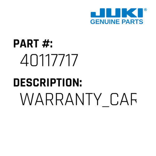 Warranty Card Ch - Juki #40117717 Genuine Juki Part
