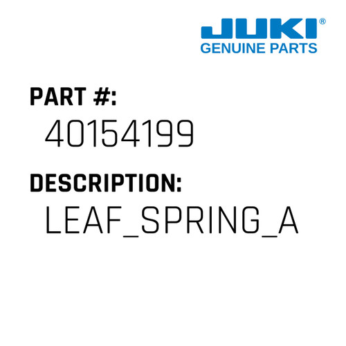 Leaf Spring Adjusting Plate - Juki #40154199 Genuine Juki Part