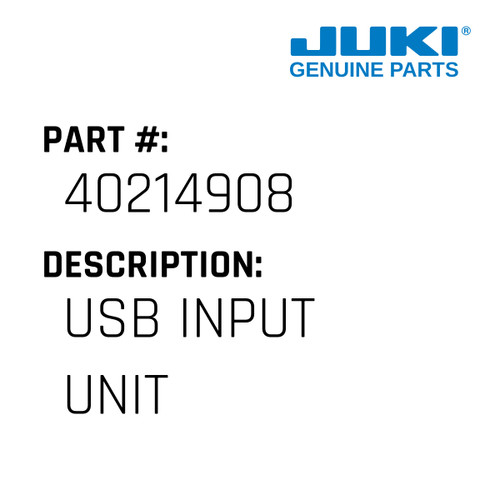 Usb Input Unit - Juki #40214908 Genuine Juki Part