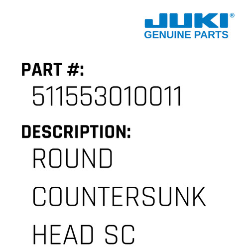 Round Countersunk Head Screw :9/64*3.5 - Juki #511553010011 Genuine Juki Part