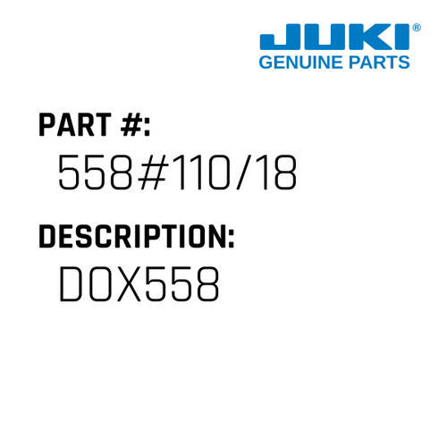 Dox558 - Juki #558#110/18 Genuine Juki Part