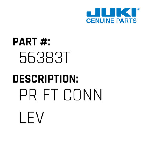 Pr Ft Conn Lev - Juki #56383T Genuine Juki Part