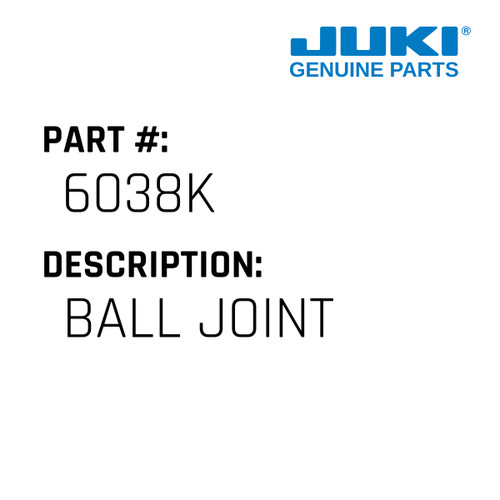 Ball Joint - Juki #6038K Genuine Juki Part