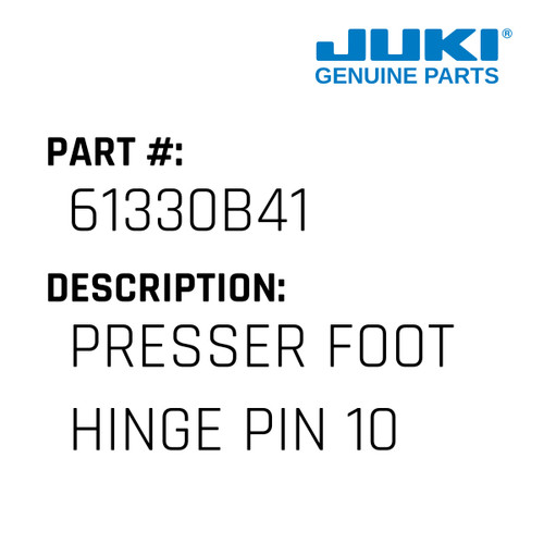 Presser Foot Hinge Pin 10.5 Mm - Juki #61330B41 Genuine Juki Part