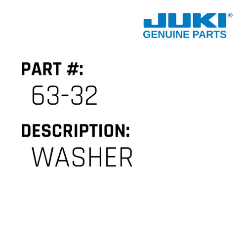 Washer - Juki #63-32 Genuine Juki Part