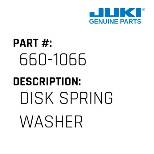 Disk Spring Washer - Juki #660-1066 Genuine Juki Part