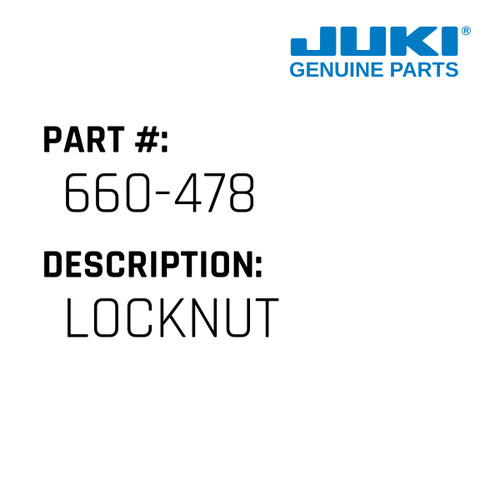 Locknut - Juki #660-478 Genuine Juki Part