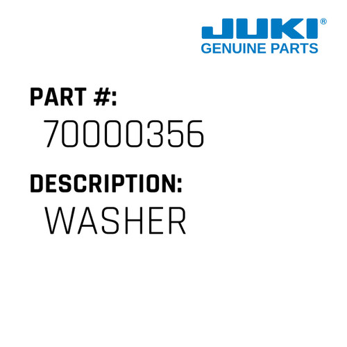 Washer - Juki #70000356 Genuine Juki Part