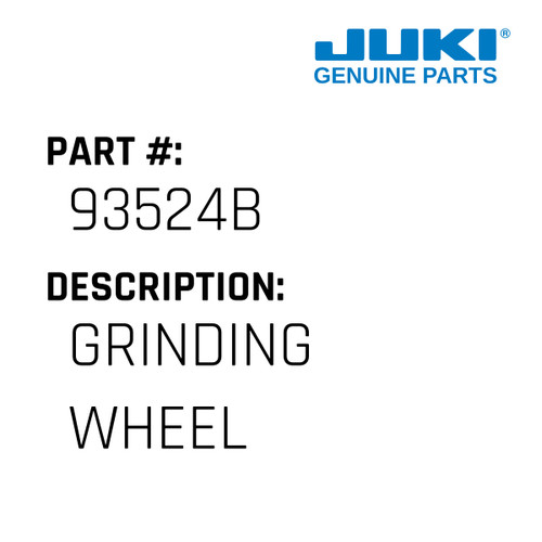 Grinding Wheel - Juki #93524B Genuine Juki Part