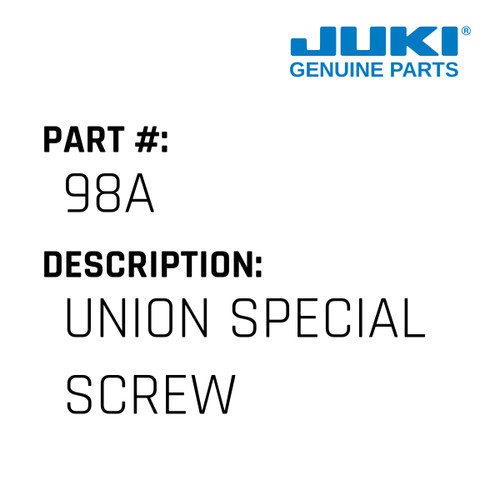 Union Special Screw - Juki #98A Genuine Juki Part