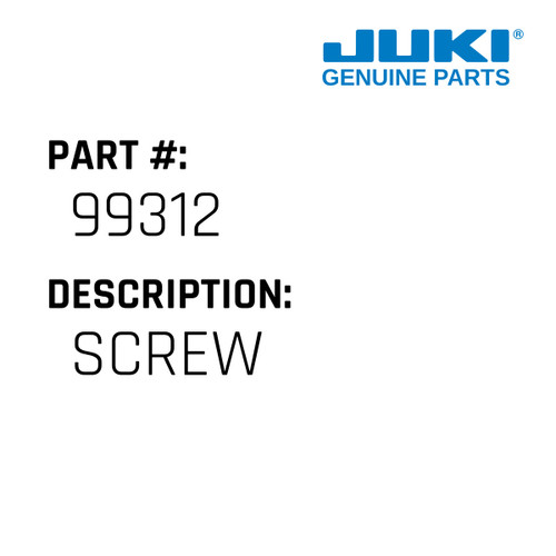 Screw - Juki #99312 Genuine Juki Part