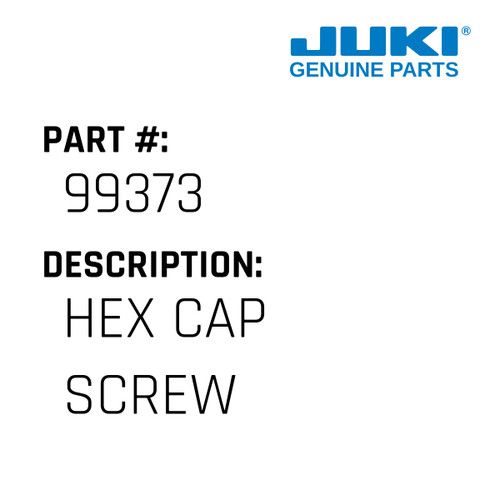 Hex Cap Screw - Juki #99373 Genuine Juki Part