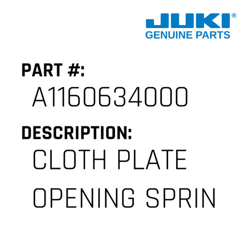Cloth Plate Opening Spring - Juki #A1160634000 Genuine Juki Part