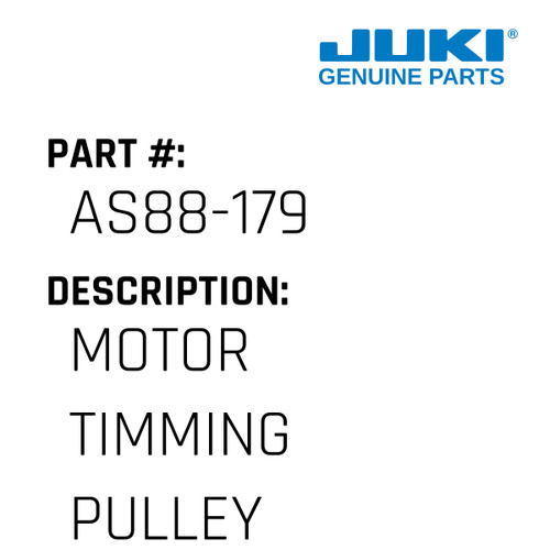 Motor Timming Pulley - Juki #AS88-179 Genuine Juki Part