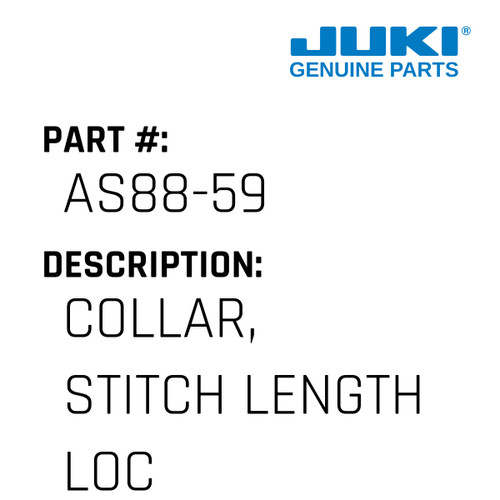 Collar, Stitch Length Locking - Juki #AS88-59 Genuine Juki Part