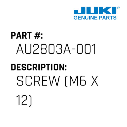 Screw - Juki #AU2803A-001 Genuine Juki Part