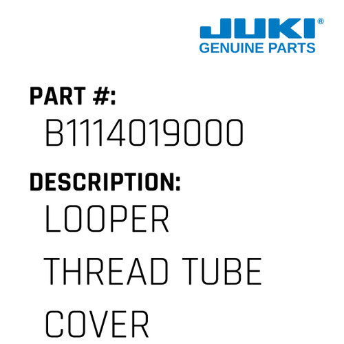Looper Thread Tube Cover Hinge - Juki #B1114019000 Genuine Juki Part