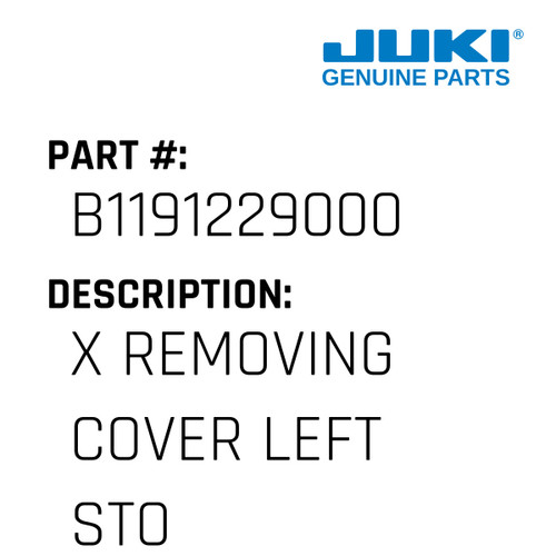 X Removing Cover Left Stopper - Juki #B1191229000 Genuine Juki Part