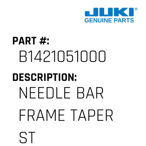 Needle Bar Frame Taper Stud - Juki #B1421051000 Genuine Juki Part