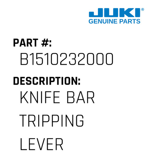 Knife Bar Tripping Lever Link - Juki #B1510232000 Genuine Juki Part