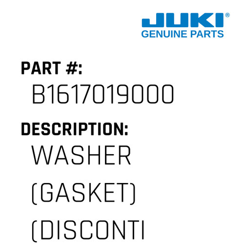 Washer - Juki #B1617019000 Genuine Juki Part
