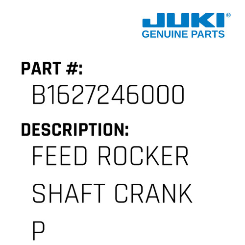 Feed Rocker Shaft Crank Pin - Juki #B1627246000 Genuine Juki Part
