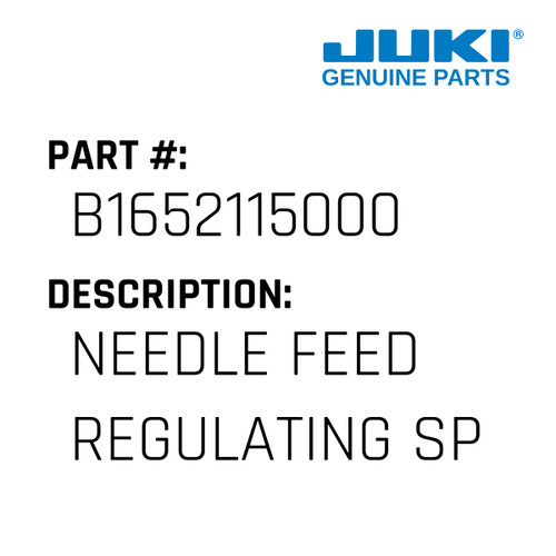 Needle Feed Regulating Spring - Juki #B1652115000 Genuine Juki Part