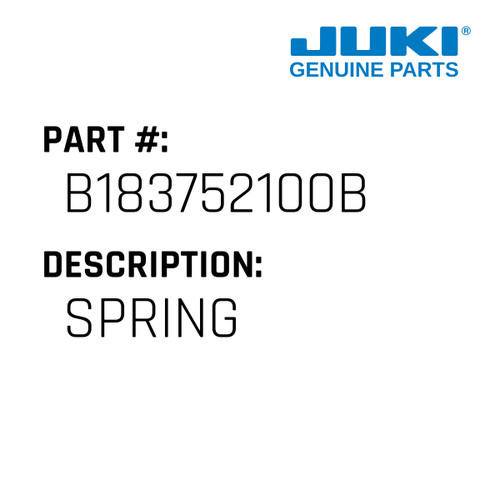 Spring - Juki #B183752100B Genuine Juki Part
