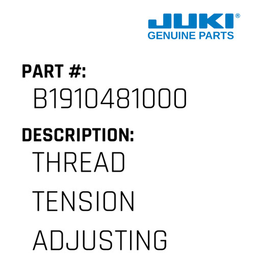 Thread Tension Adjusting Sprin - Juki #B1910481000 Genuine Juki Part