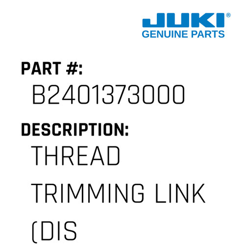 Thread Trimming Link - Juki #B2401373000 Genuine Juki Part