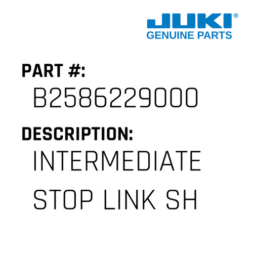 Intermediate Stop Link Shaft - Juki #B2586229000 Genuine Juki Part