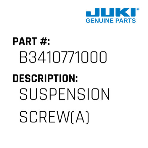 Suspension Screw - Juki #B3410771000 Genuine Juki Part